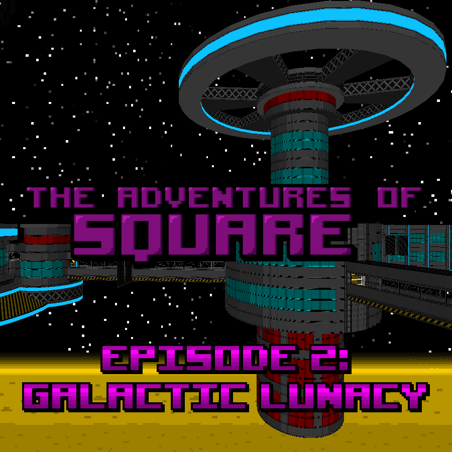 The Adventures of Square: Episode 2 RELEASED!